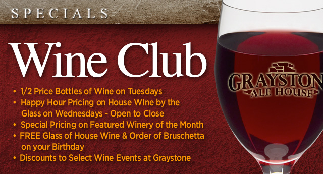 Graystone Ale House - Wine Club